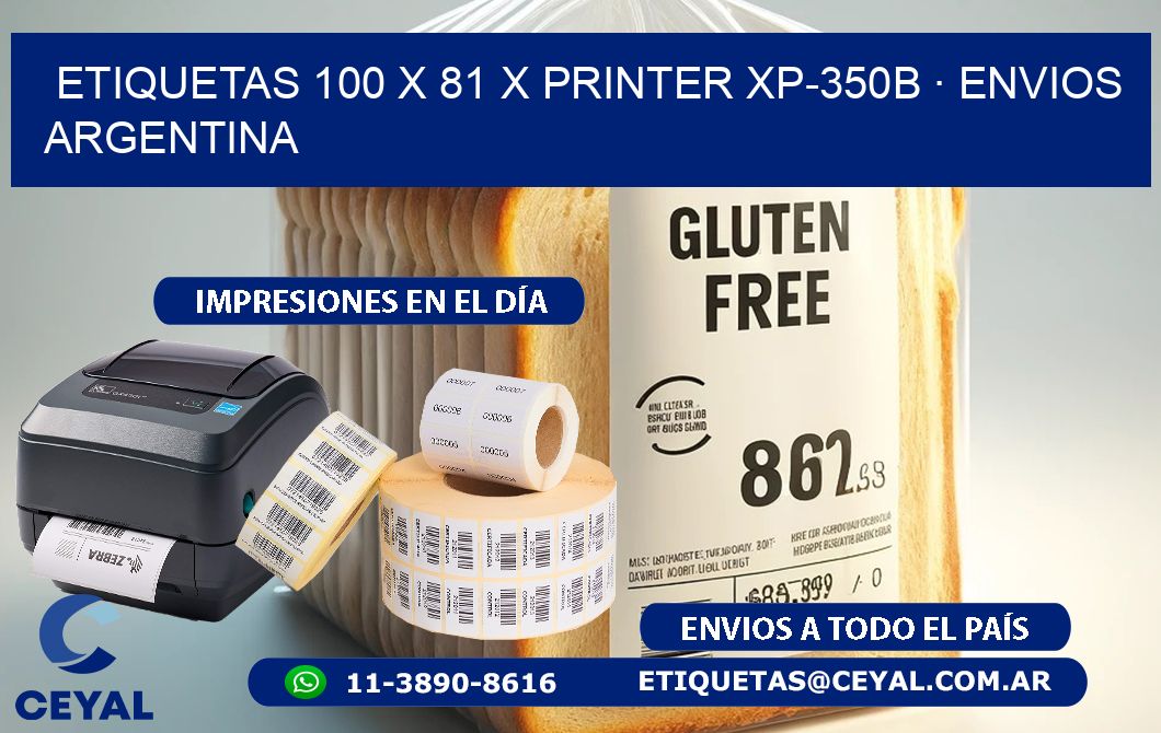 ETIQUETAS 100 x 81 X PRINTER XP-350B · ENVIOS ARGENTINA