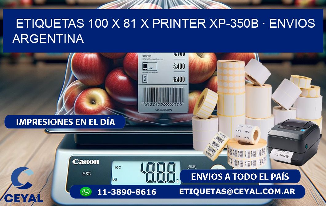 ETIQUETAS 100 x 81 X PRINTER XP-350B · ENVIOS ARGENTINA