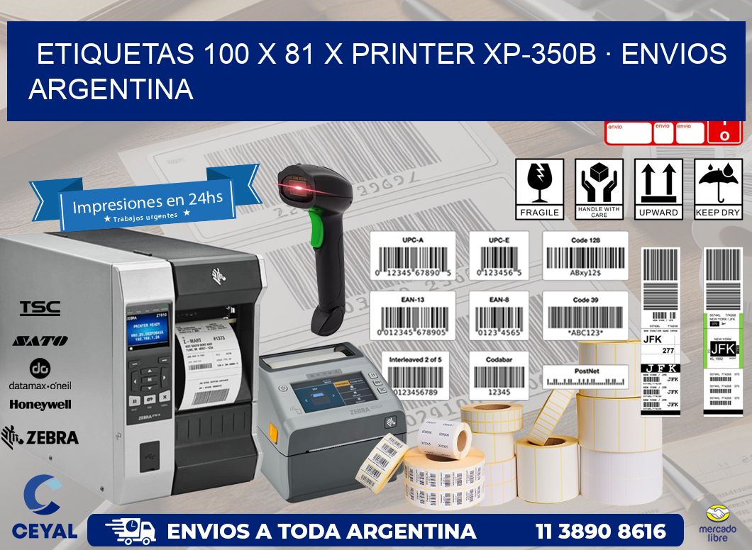 ETIQUETAS 100 x 81 X PRINTER XP-350B · ENVIOS ARGENTINA