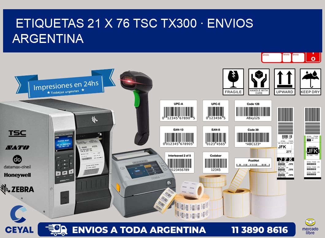 ETIQUETAS 21 x 76 TSC TX300 · ENVIOS ARGENTINA