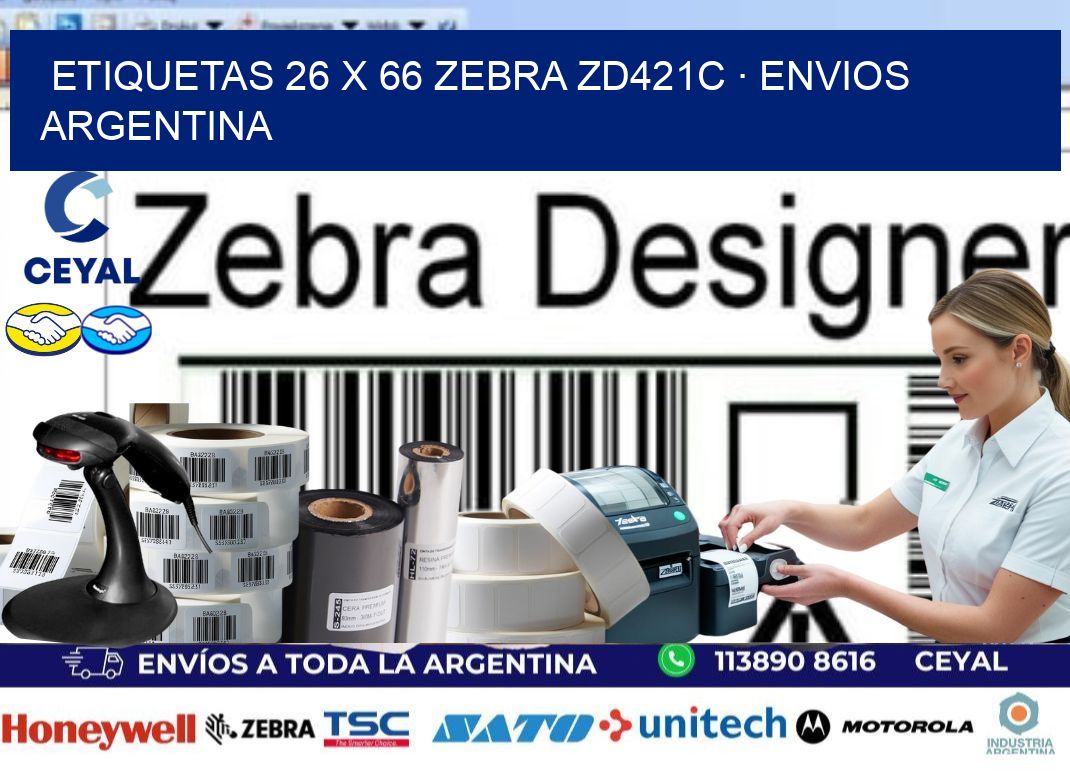 ETIQUETAS 26 x 66 ZEBRA ZD421C · ENVIOS ARGENTINA