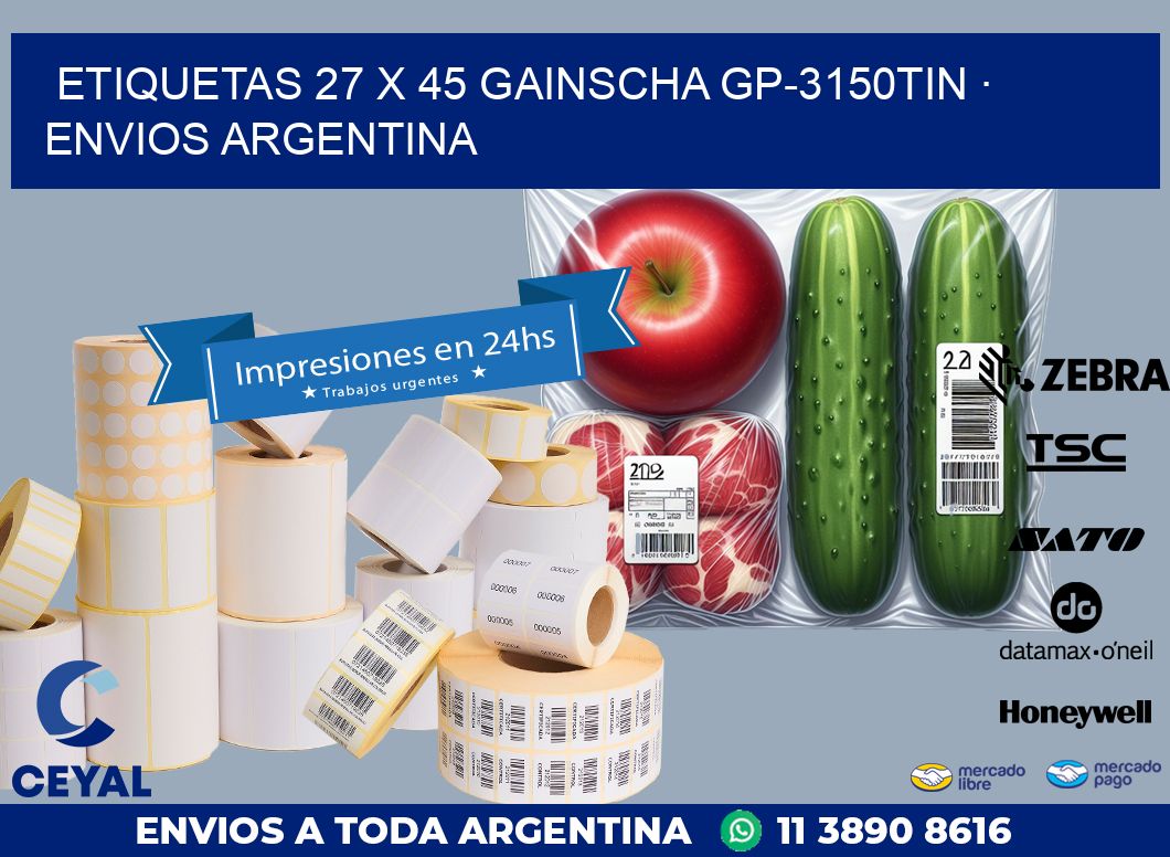 ETIQUETAS 27 x 45 GAINSCHA GP-3150TIN · ENVIOS ARGENTINA