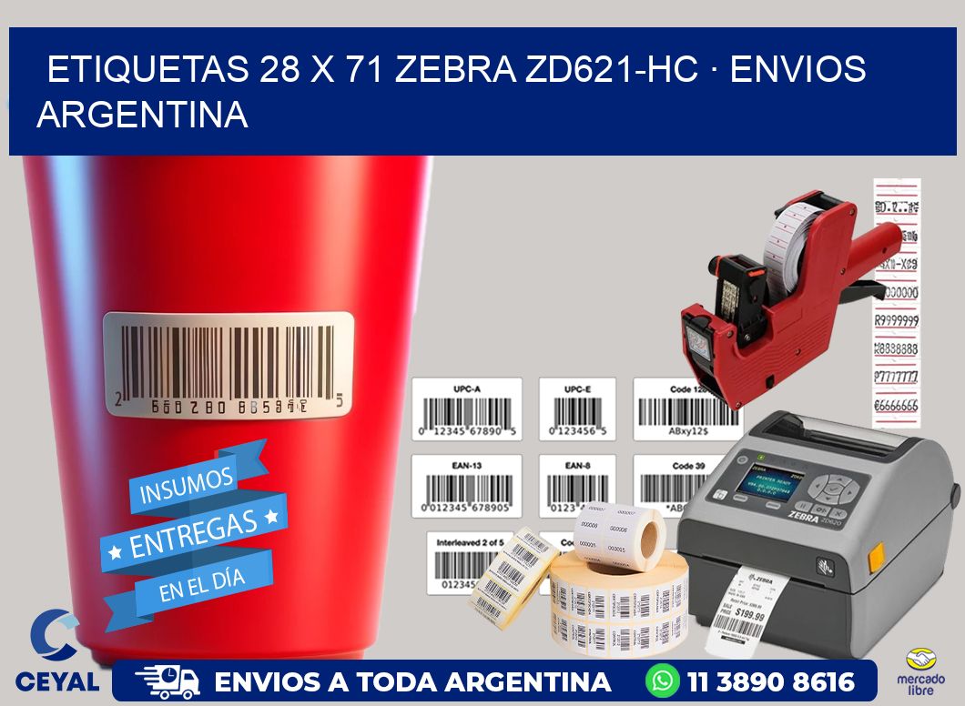 ETIQUETAS 28 x 71 ZEBRA ZD621-HC · ENVIOS ARGENTINA