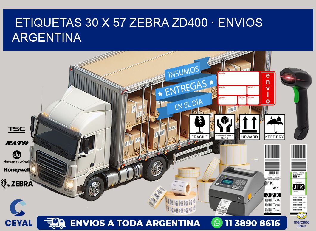 ETIQUETAS 30 x 57 ZEBRA ZD400 · ENVIOS ARGENTINA