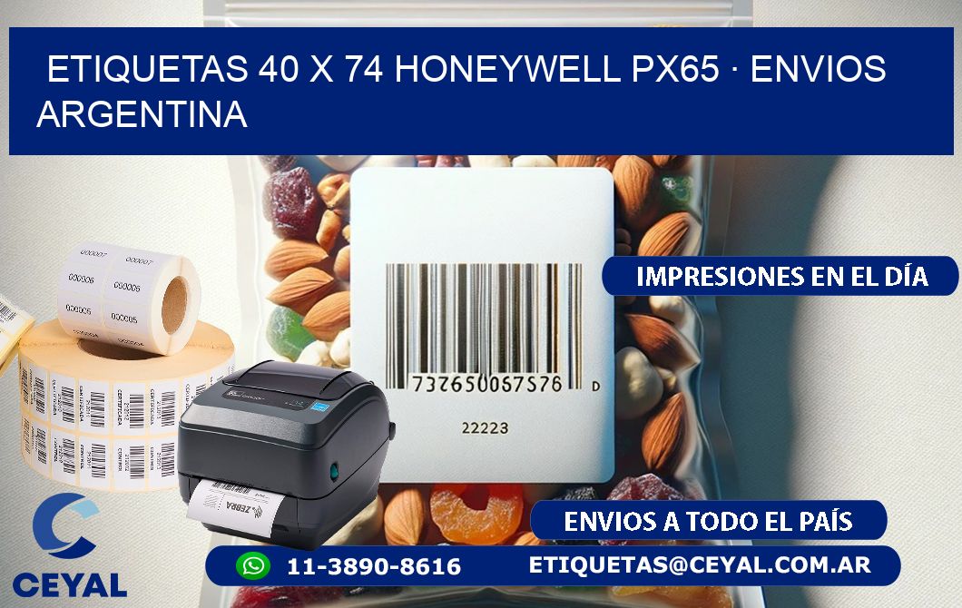 ETIQUETAS 40 x 74 HONEYWELL PX65 · ENVIOS ARGENTINA