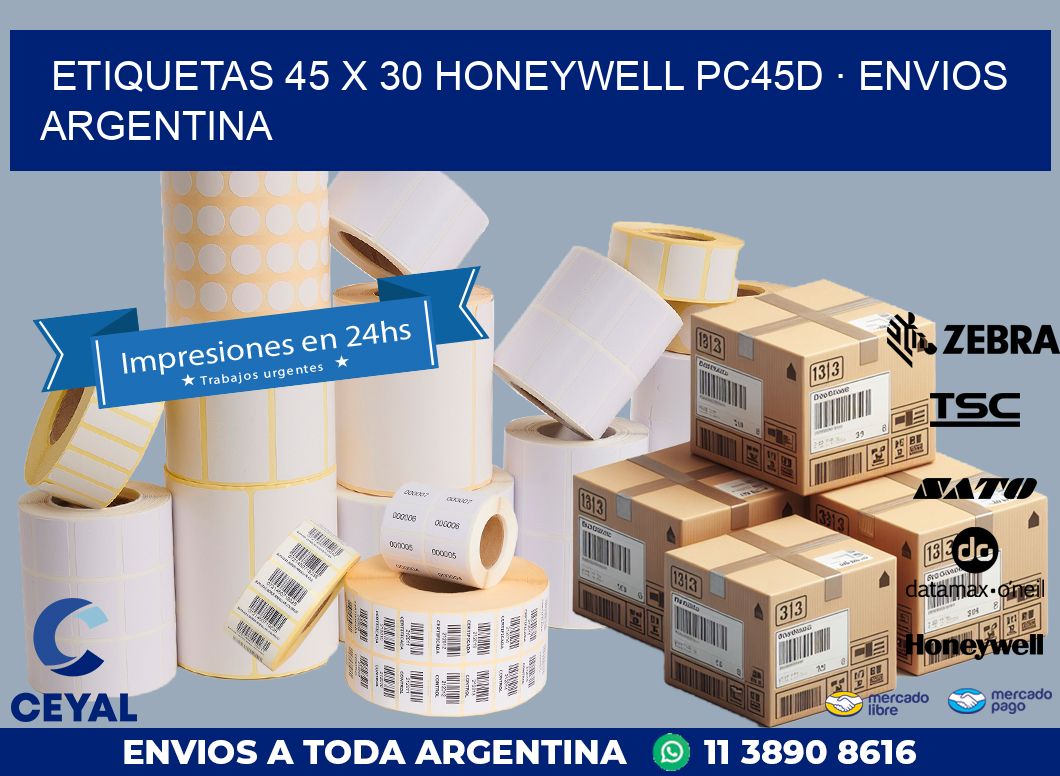 ETIQUETAS 45 x 30 HONEYWELL PC45D · ENVIOS ARGENTINA