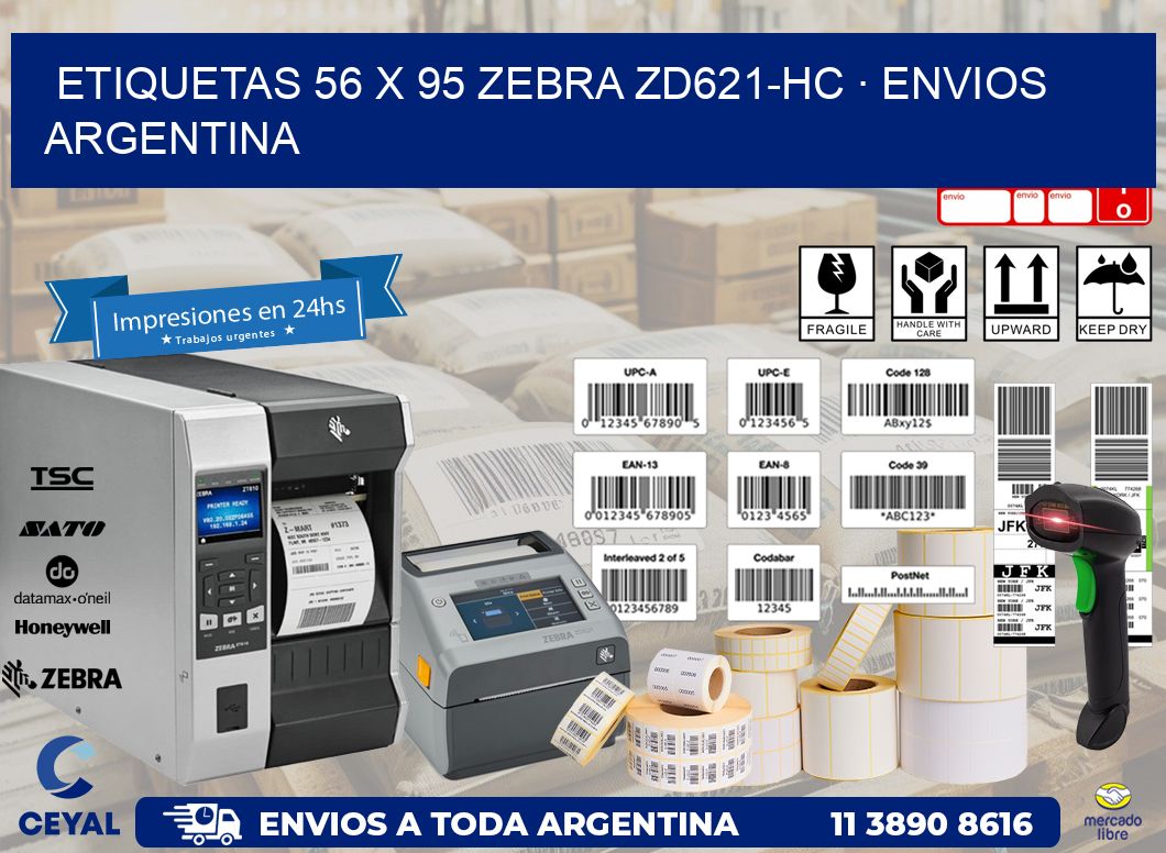 ETIQUETAS 56 x 95 ZEBRA ZD621-HC · ENVIOS ARGENTINA