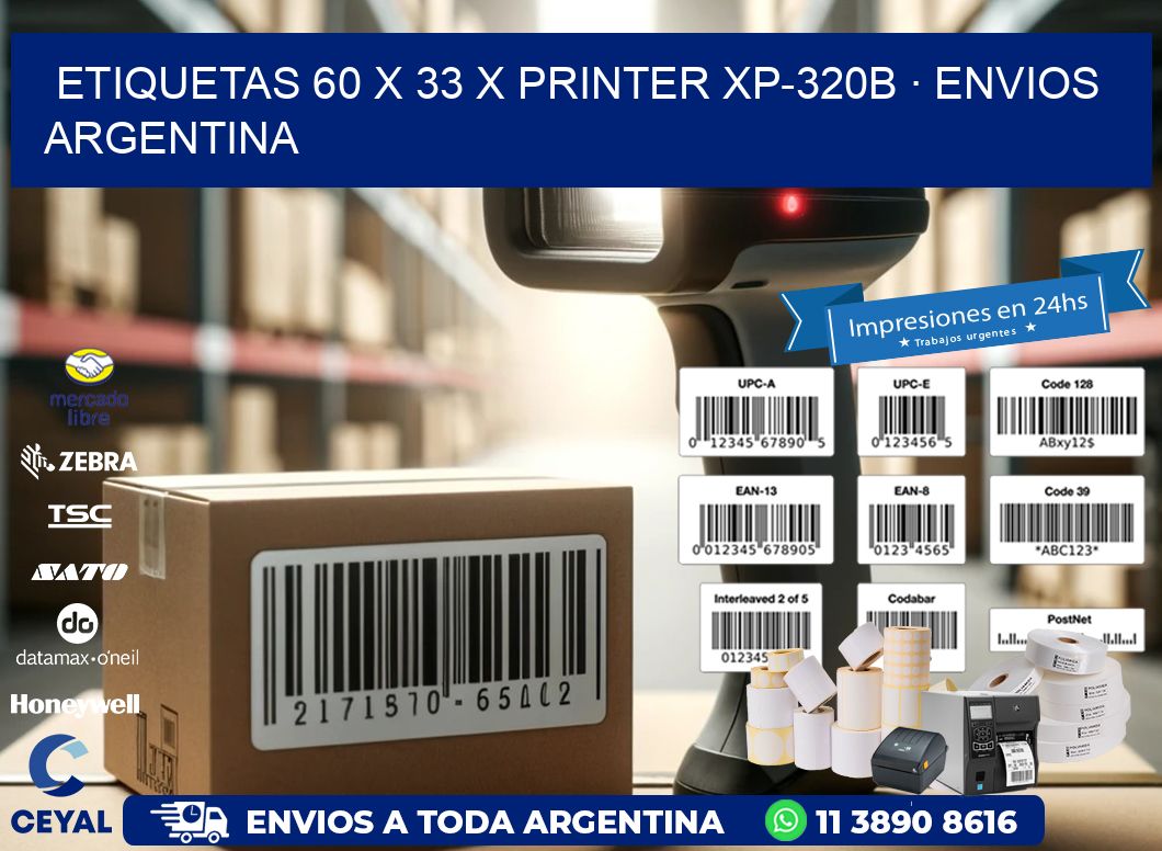 ETIQUETAS 60 x 33 X PRINTER XP-320B · ENVIOS ARGENTINA
