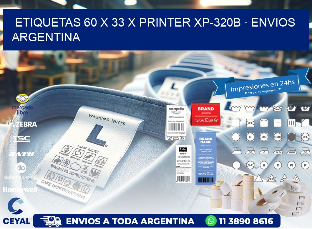 ETIQUETAS 60 x 33 X PRINTER XP-320B · ENVIOS ARGENTINA