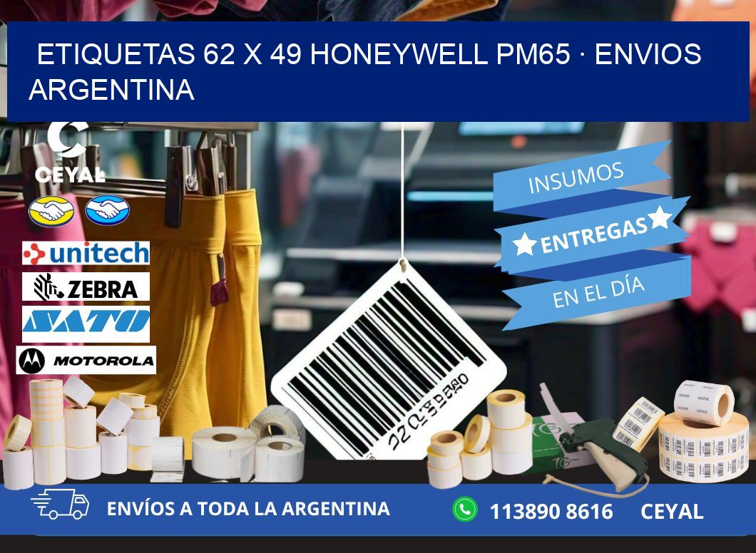 ETIQUETAS 62 x 49 HONEYWELL PM65 · ENVIOS ARGENTINA