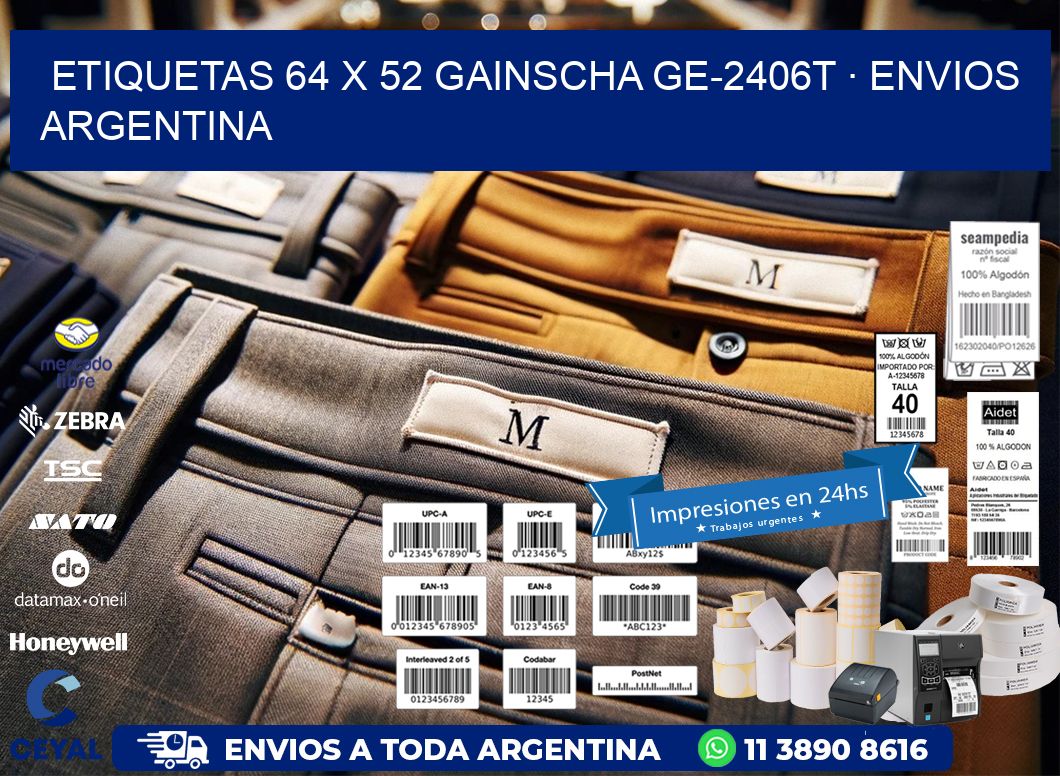 ETIQUETAS 64 x 52 GAINSCHA GE-2406T · ENVIOS ARGENTINA