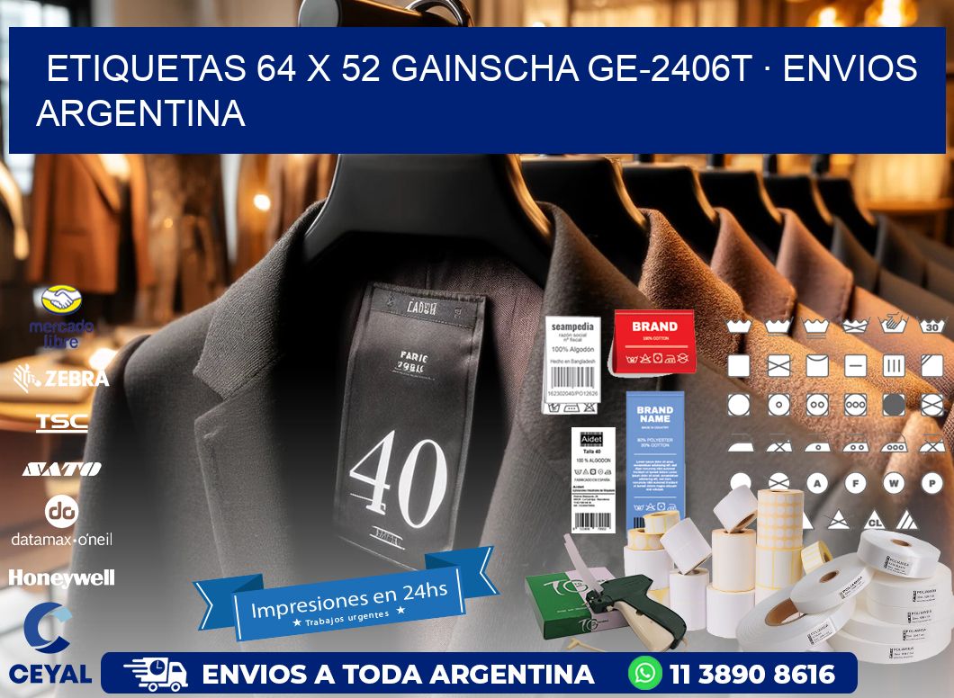 ETIQUETAS 64 x 52 GAINSCHA GE-2406T · ENVIOS ARGENTINA