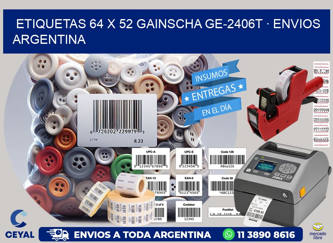 ETIQUETAS 64 x 52 GAINSCHA GE-2406T · ENVIOS ARGENTINA