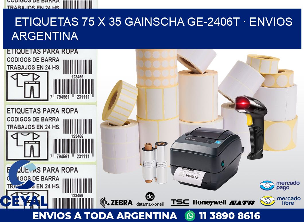ETIQUETAS 75 x 35 GAINSCHA GE-2406T · ENVIOS ARGENTINA