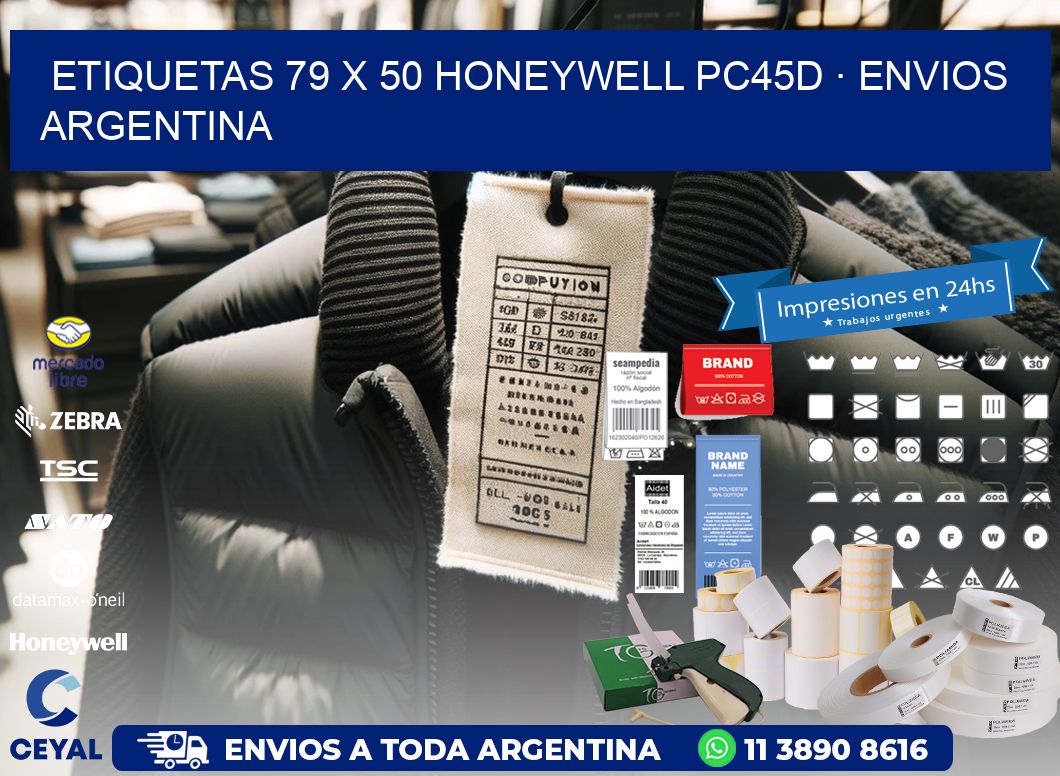 ETIQUETAS 79 x 50 HONEYWELL PC45D · ENVIOS ARGENTINA