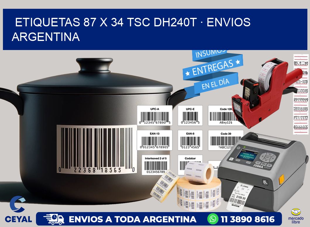 ETIQUETAS 87 x 34 TSC DH240T · ENVIOS ARGENTINA