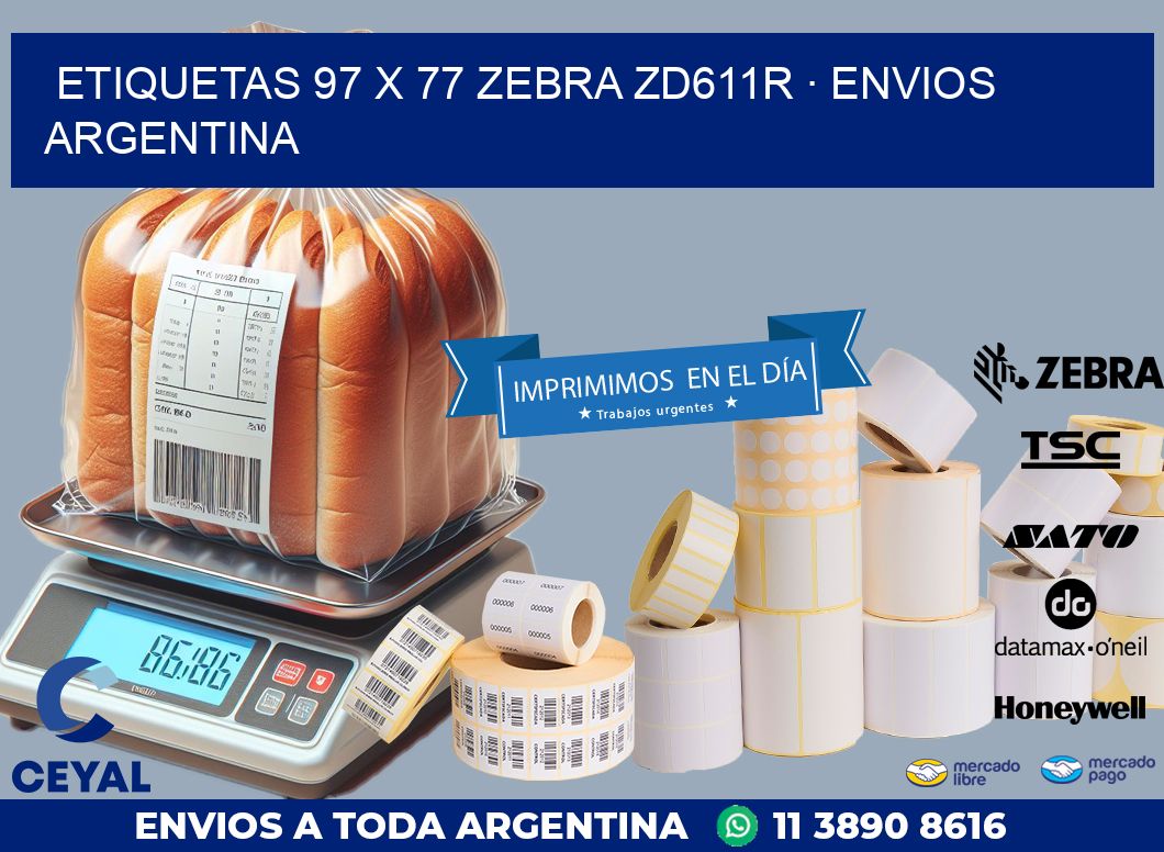 ETIQUETAS 97 x 77 ZEBRA ZD611R · ENVIOS ARGENTINA