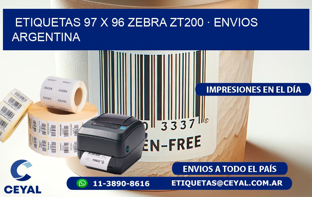 ETIQUETAS 97 x 96 ZEBRA ZT200 · ENVIOS ARGENTINA