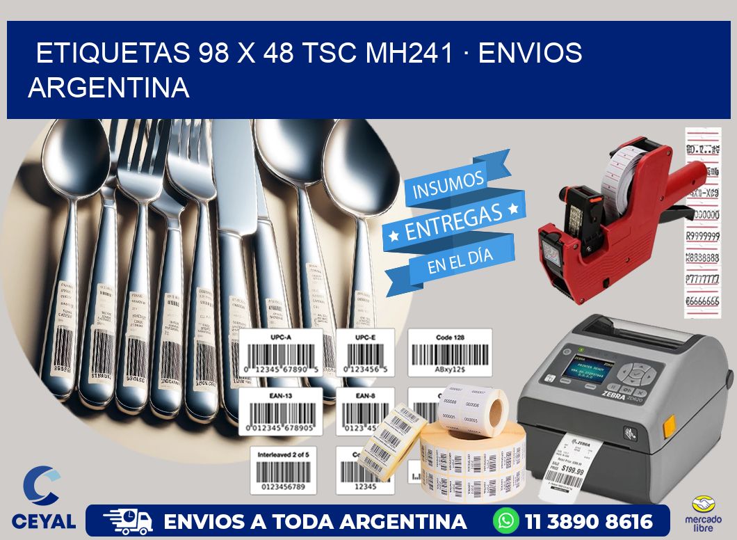 ETIQUETAS 98 x 48 TSC MH241 · ENVIOS ARGENTINA