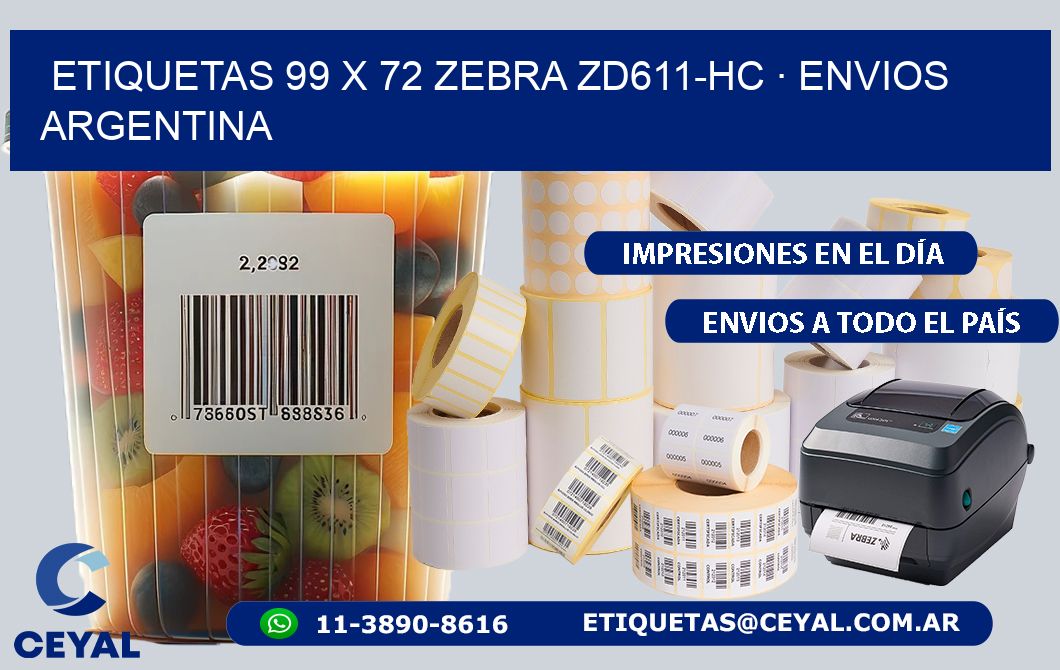 ETIQUETAS 99 x 72 ZEBRA ZD611-HC · ENVIOS ARGENTINA