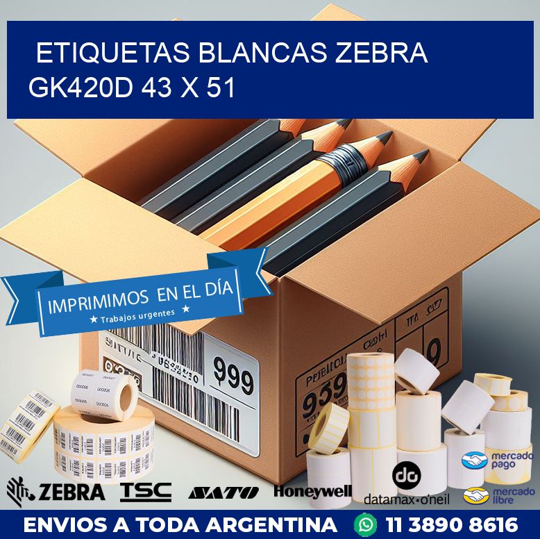 ETIQUETAS BLANCAS ZEBRA GK420D 43 x 51
