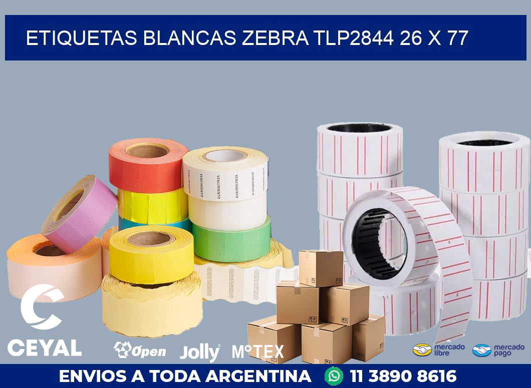 ETIQUETAS BLANCAS ZEBRA TLP2844 26 x 77
