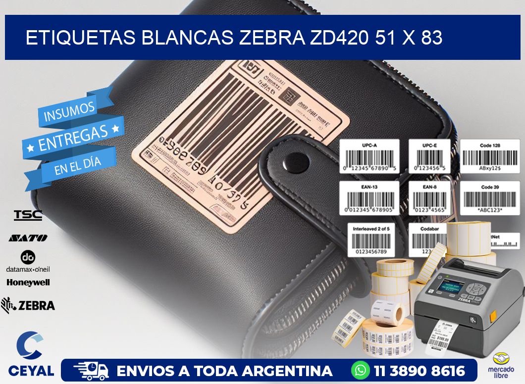 ETIQUETAS BLANCAS ZEBRA ZD420 51 x 83
