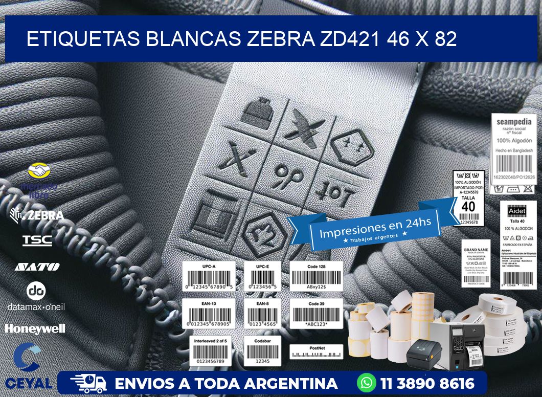 ETIQUETAS BLANCAS ZEBRA ZD421 46 x 82