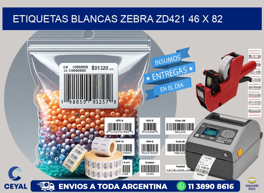 ETIQUETAS BLANCAS ZEBRA ZD421 46 x 82