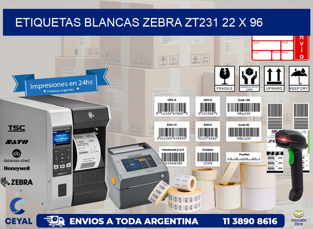 ETIQUETAS BLANCAS ZEBRA ZT231 22 x 96