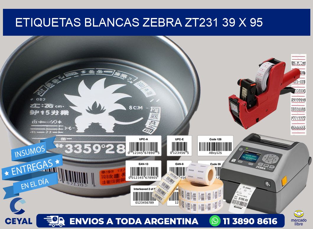 ETIQUETAS BLANCAS ZEBRA ZT231 39 x 95