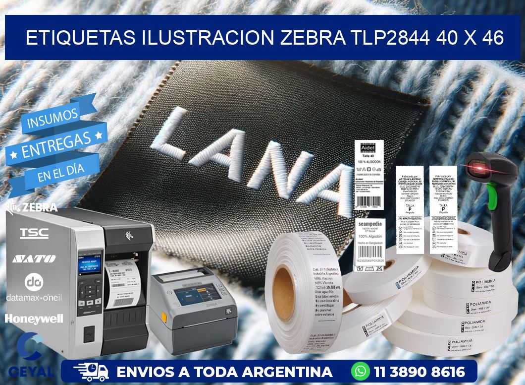 ETIQUETAS ILUSTRACION ZEBRA TLP2844 40 x 46