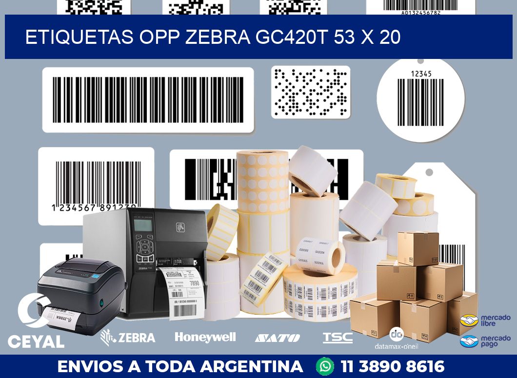 ETIQUETAS OPP ZEBRA GC420T 53 x 20