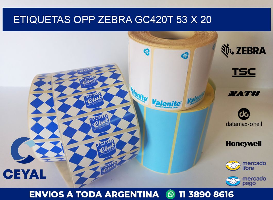 ETIQUETAS OPP ZEBRA GC420T 53 x 20