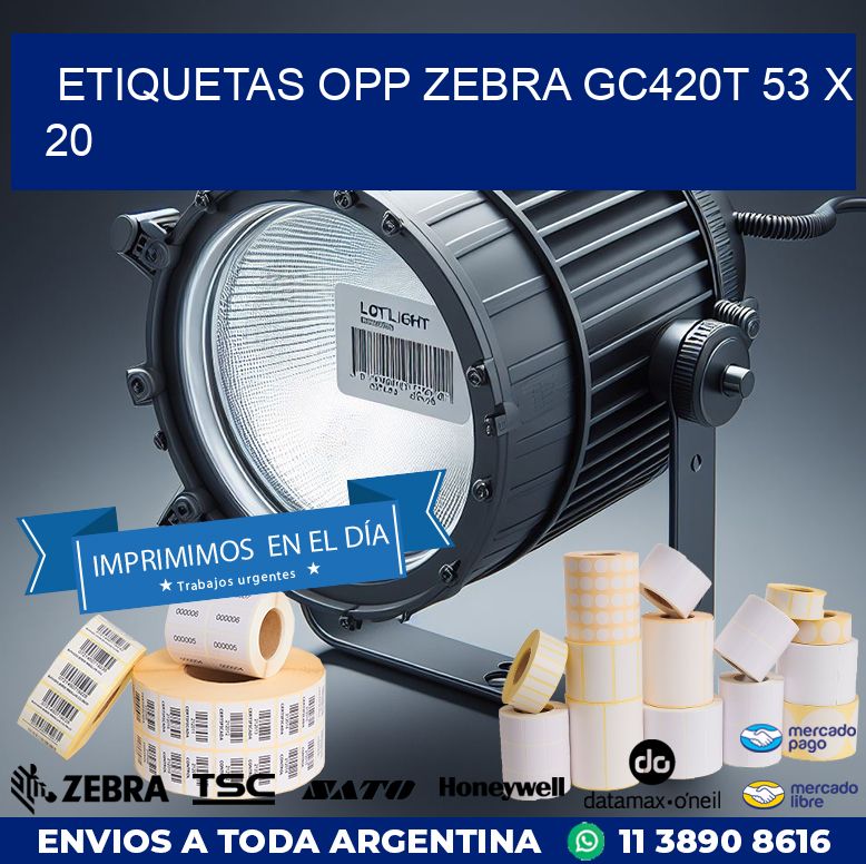 ETIQUETAS OPP ZEBRA GC420T 53 x 20