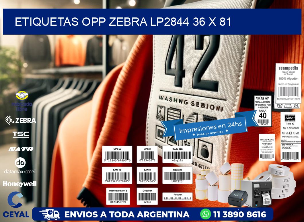ETIQUETAS OPP ZEBRA LP2844 36 x 81