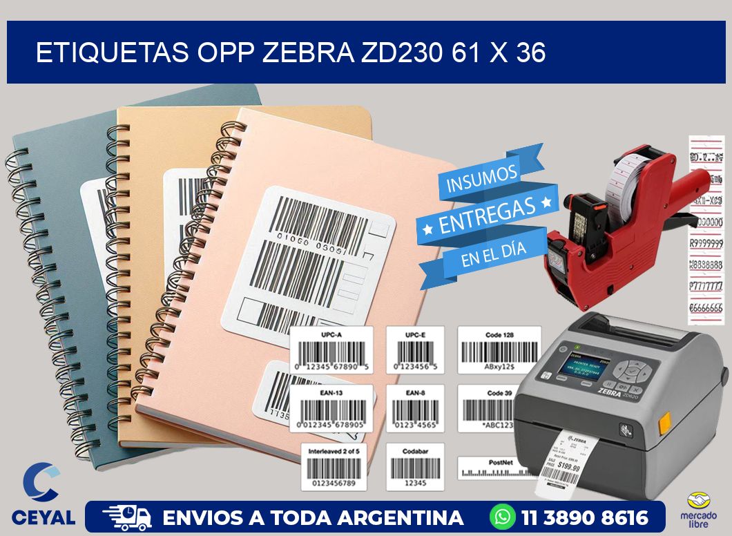 ETIQUETAS OPP ZEBRA ZD230 61 x 36