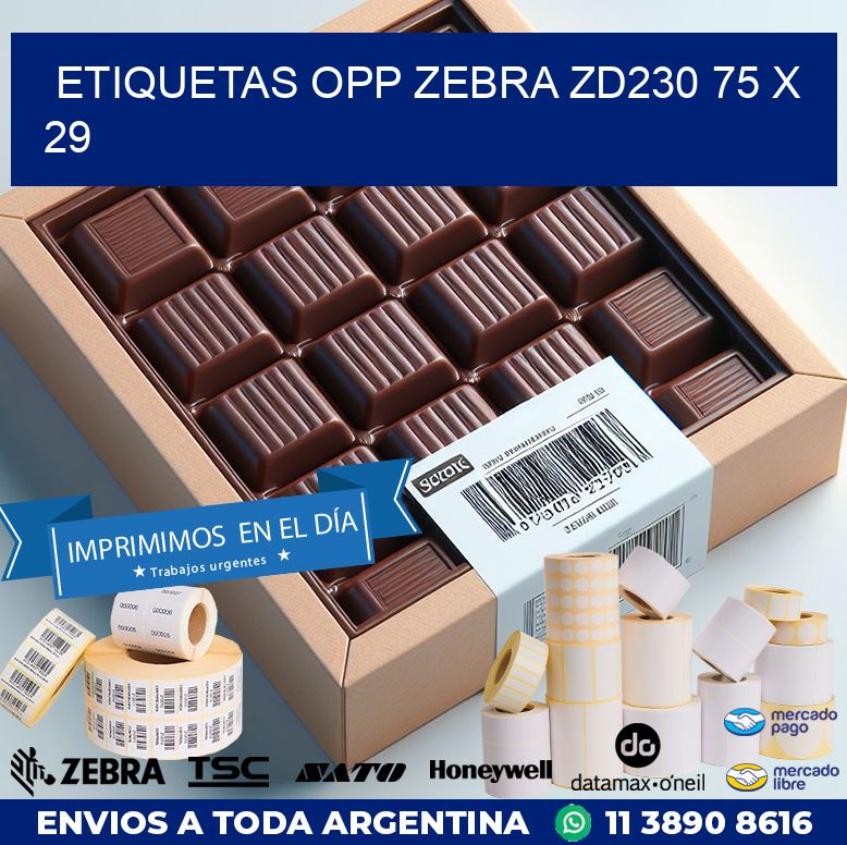 ETIQUETAS OPP ZEBRA ZD230 75 x 29