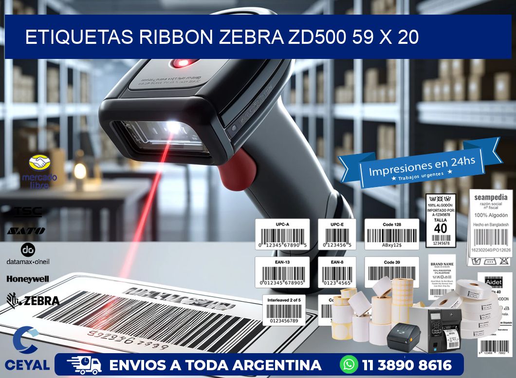 ETIQUETAS RIBBON Zebra ZD500 59 x 20