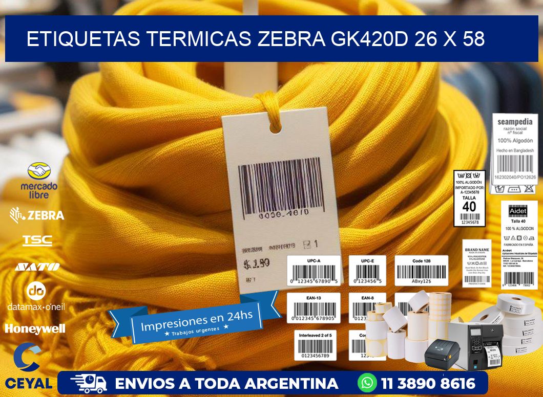 ETIQUETAS TERMICAS ZEBRA GK420D 26 x 58