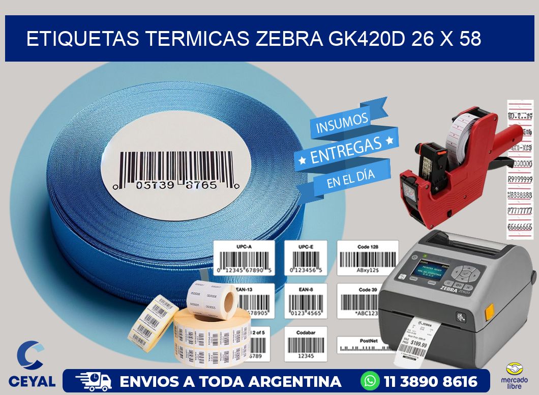 ETIQUETAS TERMICAS ZEBRA GK420D 26 x 58