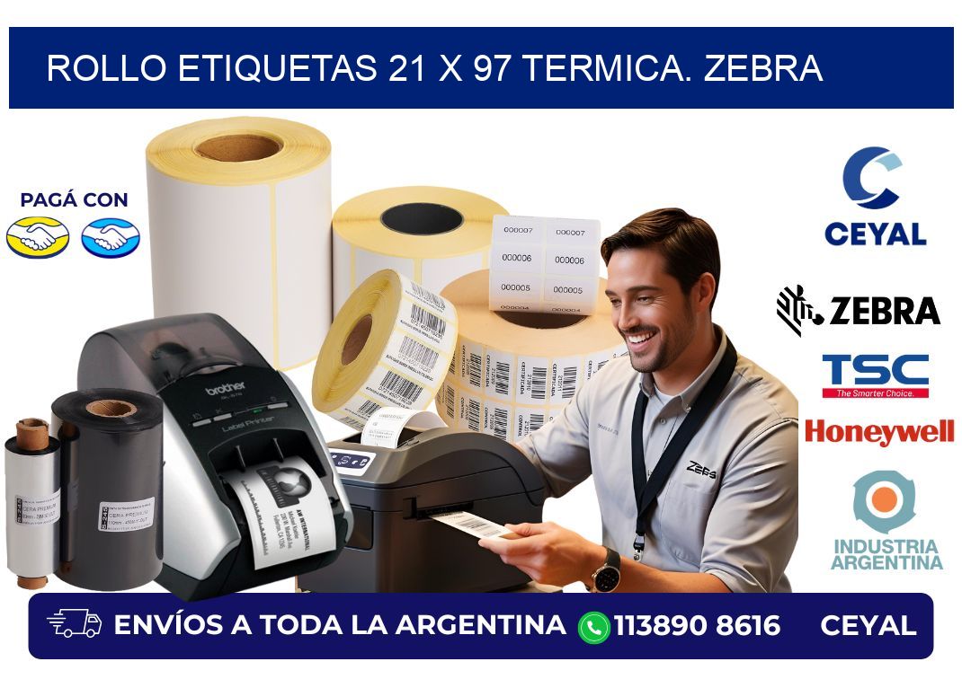 Rollo etiquetas 21 x 97 termica. zebra