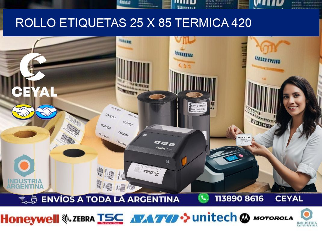 Rollo etiquetas 25 x 85 termica 420