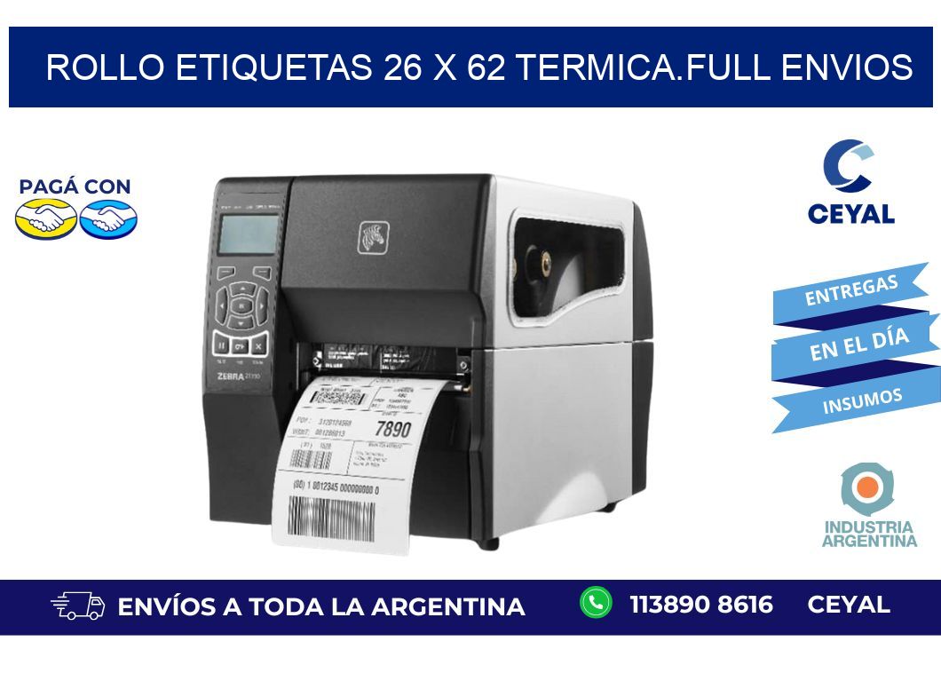 Rollo etiquetas 26 x 62 termica.full envios