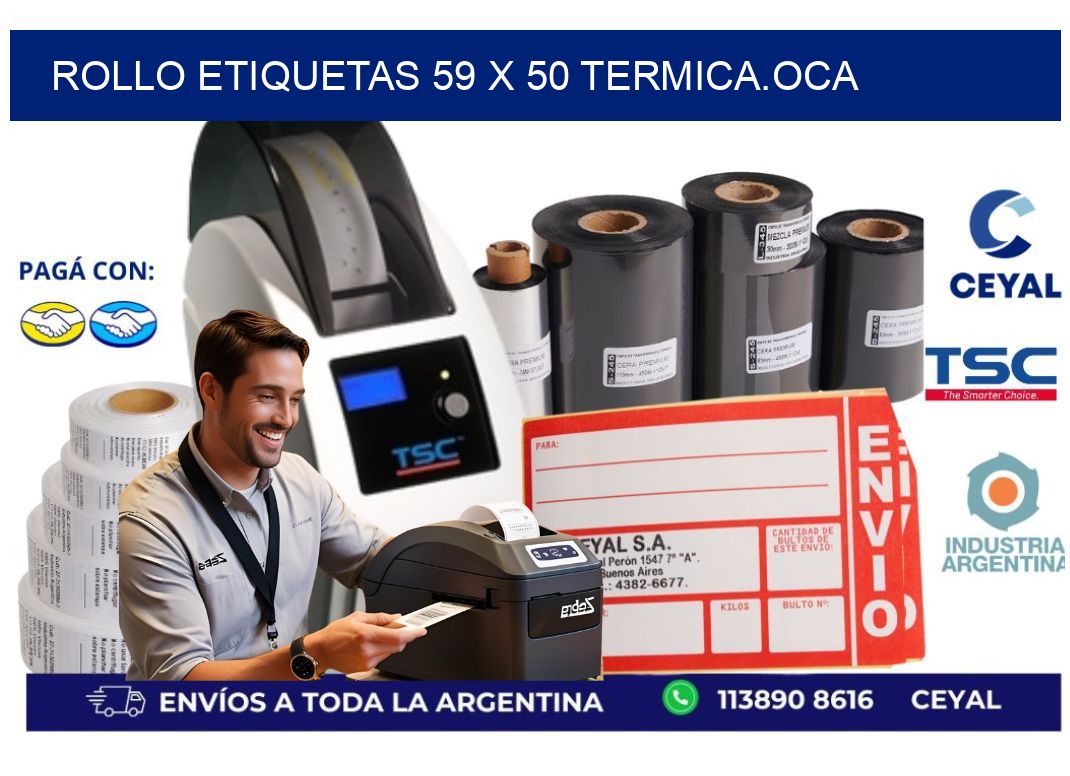 Rollo etiquetas 59 x 50 termica.OCA