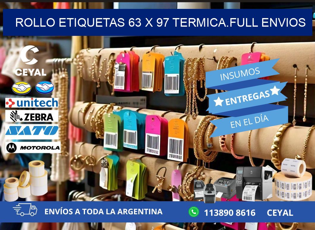 Rollo etiquetas 63 x 97 termica.full envios