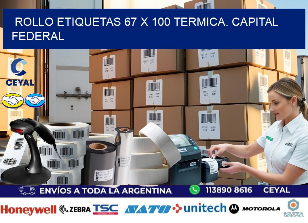 Rollo etiquetas 67 x 100 termica. Capital Federal
