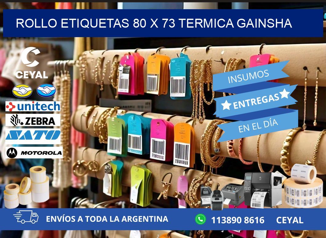 Rollo etiquetas 80 x 73 termica gainsha