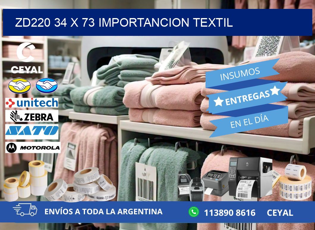 ZD220 34 x 73 IMPORTANCION TEXTIL