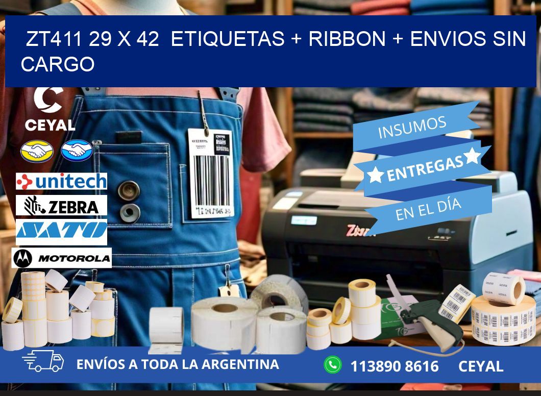 ZT411 29 x 42  etiquetas + ribbon + envios sin cargo